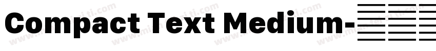 Compact Text Medium字体转换